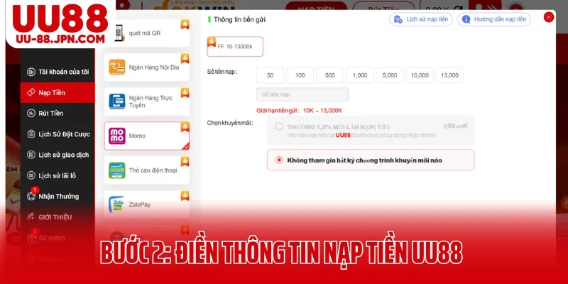Bước 2: Điền thông tin nạp tiền UU88