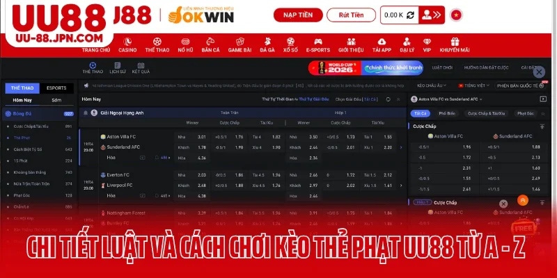 Chi tiết luật và cách chơi kèo thẻ phạt UU88 từ A - Z