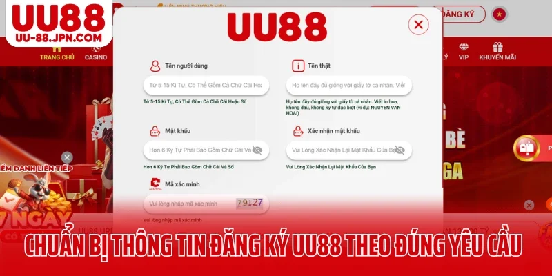 Chuẩn bị thông tin đăng ký UU88 theo đúng yêu cầu