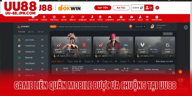 Game liên quân Mobile là tựa game được ưa chuộng tại UU88