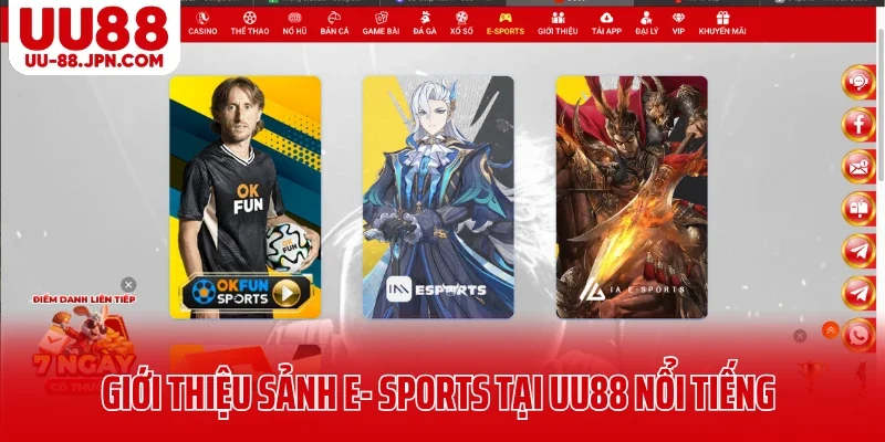 Giới thiệu sảnh E- Sports tại UU88 ngày càng nổi tiếng