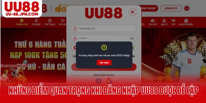 Những điểm quan trọng khi đăng nhập UU88 được đề cập