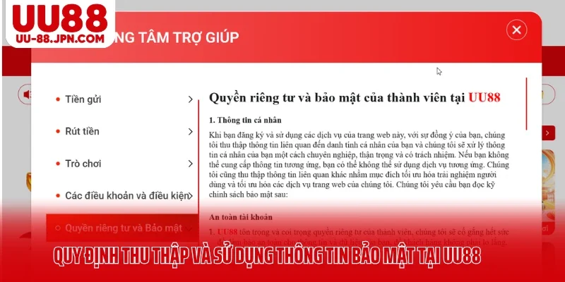Quy định thu thập và sử dụng thông tin bảo mật tại UU88