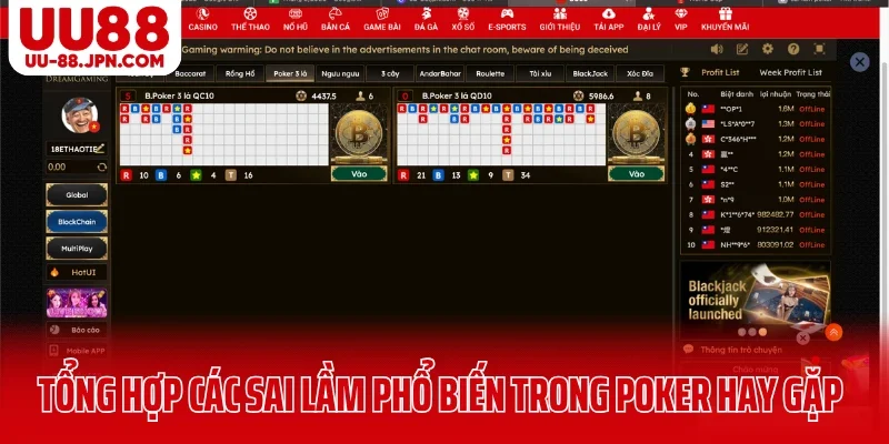 Tổng hợp các sai lầm phổ biến trong Poker hay gặp