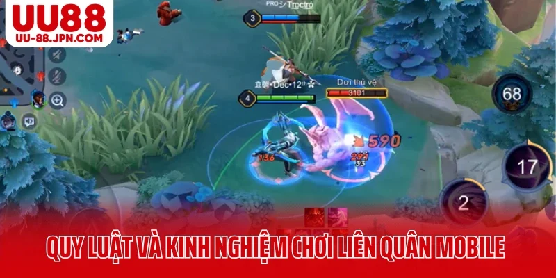 Tổng hợp quy luật và kinh nghiệm chơi Liên Quân Mobile